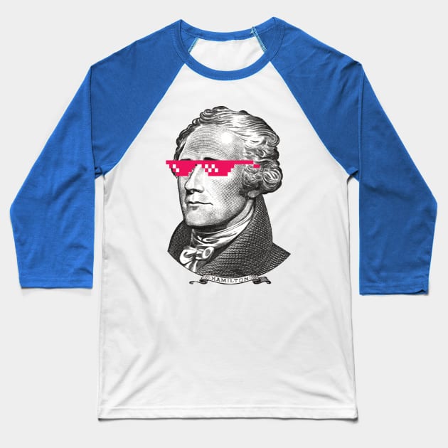 Awesome Pink Shades Alexander Hamilton Baseball T-Shirt by X_basilisk_X